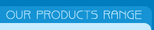 Our Product Range